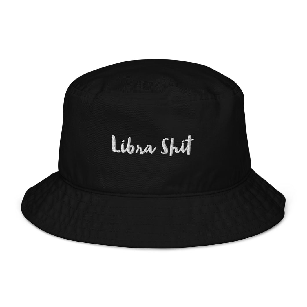 Libra Shit bucket hat